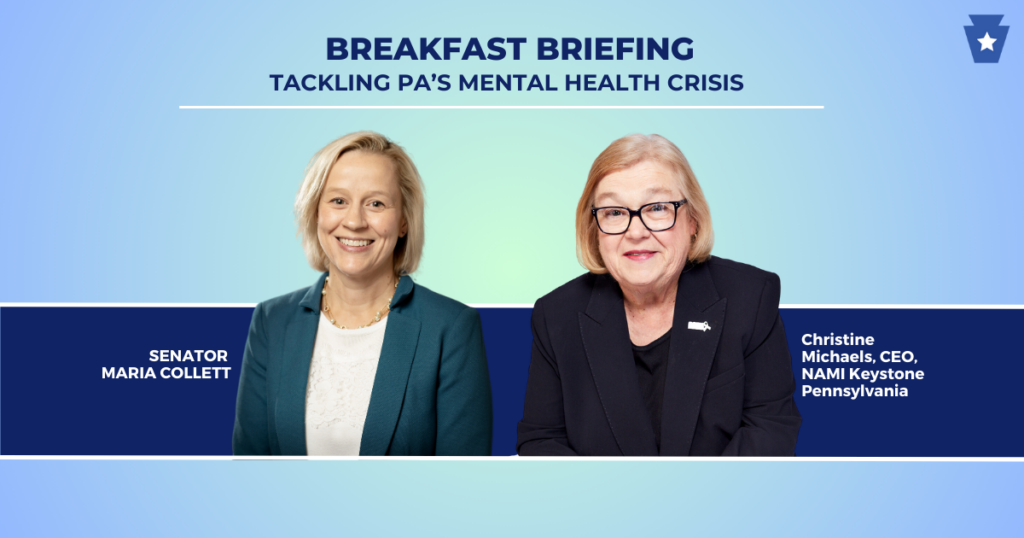 Breakfast Briefing Recap: Tackling PA’s mental health crisis with Sen. Collett and NAMI